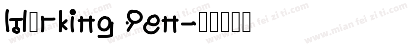 Marking Pen字体转换